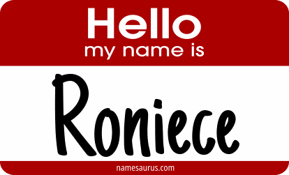 Hello my name is Roniece png download
