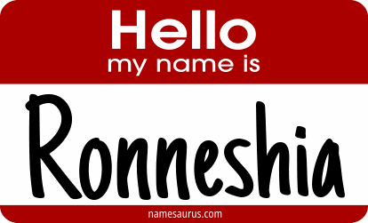 Hello my name is Ronneshia png download