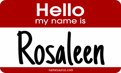 Hello my name is Rosaleen png download