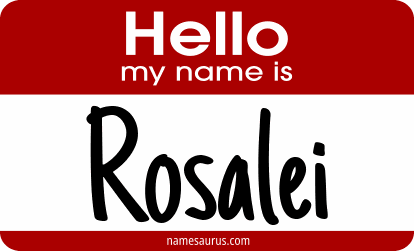 Hello my name is Rosalei png download
