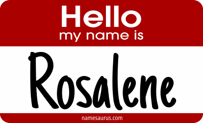 Hello my name is Rosalene png download