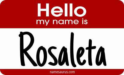 Hello my name is Rosaleta png download