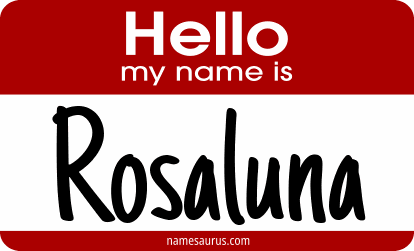 Hello my name is Rosaluna png download