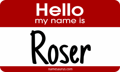 Hello my name is Roser png download
