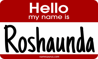 Hello my name is Roshaunda png download