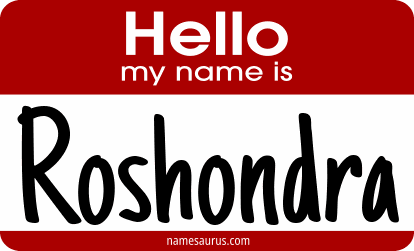 Hello my name is Roshondra png download