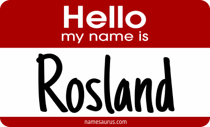 Hello my name is Rosland png download