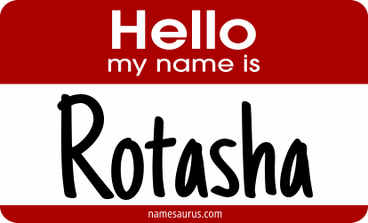 Hello my name is Rotasha png download