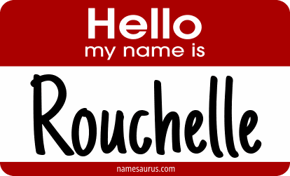 Hello my name is Rouchelle png download