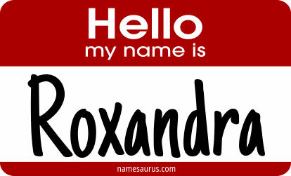 Hello my name is Roxandra png download