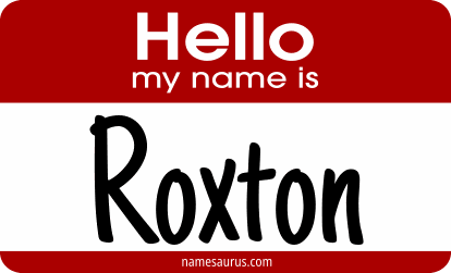 Hello my name is Roxton png download