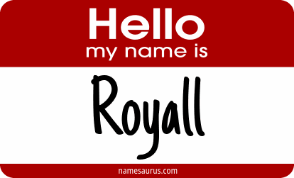 Hello my name is Royall png download