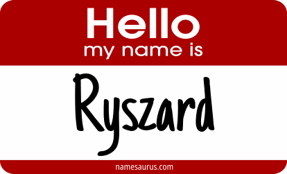 Hello my name is Ryszard png download
