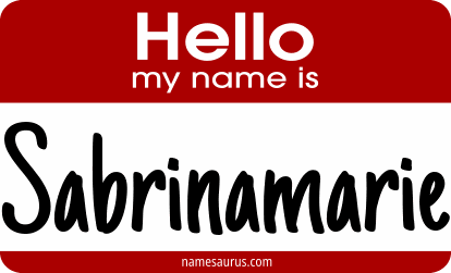 Hello my name is Sabrinamarie png download