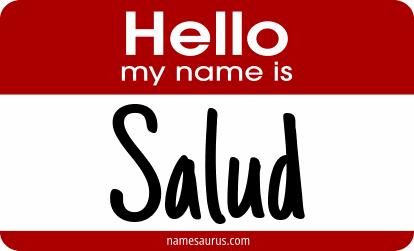 Hello my name is Salud png download