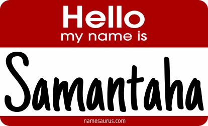Hello my name is Samantaha png download