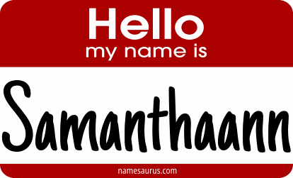 Hello my name is Samanthaann png download