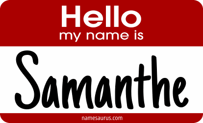Hello my name is Samanthe png download