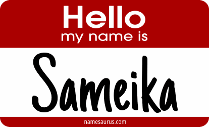 Hello my name is Sameika png download