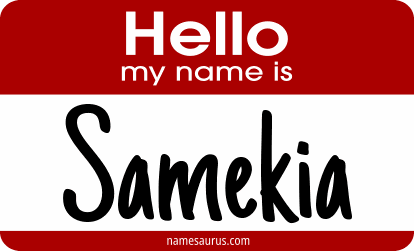Hello my name is Samekia png download