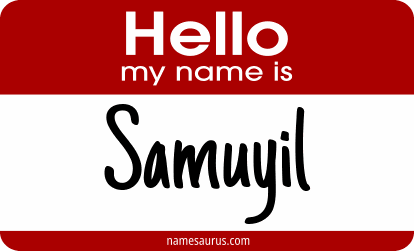 Hello my name is Samuyil png download