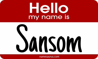 Hello my name is Sansom png download