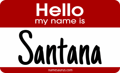 Hello my name is Santana png download