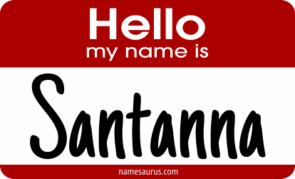 Hello my name is Santanna png download