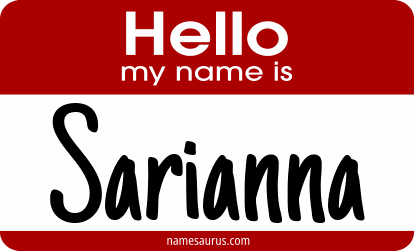 Hello my name is Sarianna png download