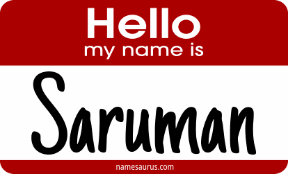 Hello my name is Saruman png download