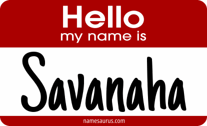 Hello my name is Savanaha png download
