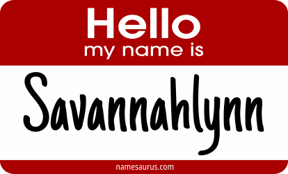 Hello my name is Savannahlynn png download