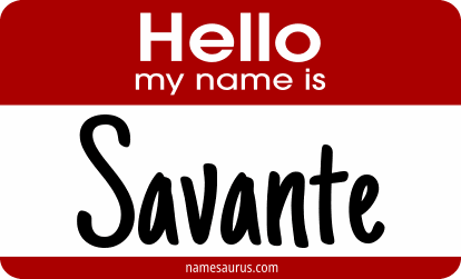 Hello my name is Savante png download