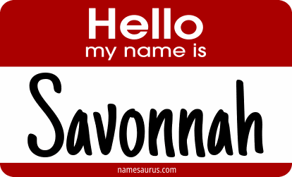 Hello my name is Savonnah png download
