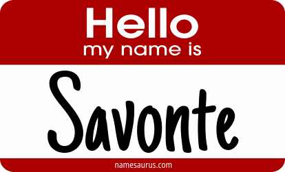Hello my name is Savonte png download