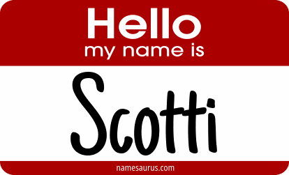 Hello my name is Scotti png download