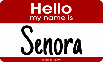 Hello my name is Senora png download