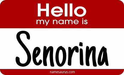 Hello my name is Senorina png download