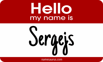 Hello my name is Sergejs png download