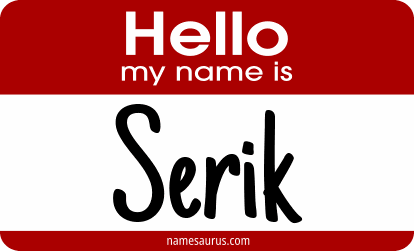 Hello my name is Serik png download