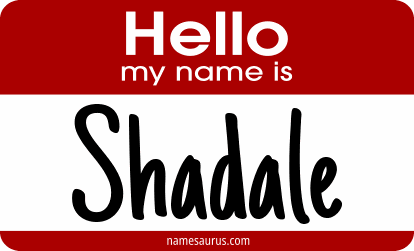 Hello my name is Shadale png download