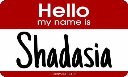 Hello my name is Shadasia png download