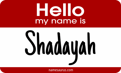Hello my name is Shadayah png download