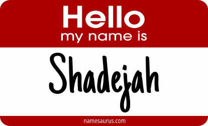 Hello my name is Shadejah png download