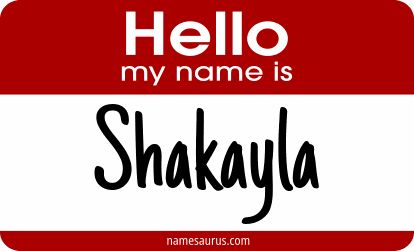 Hello my name is Shakayla png download