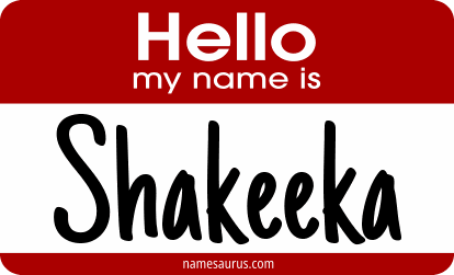 Hello my name is Shakeeka png download