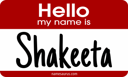 Hello my name is Shakeeta png download