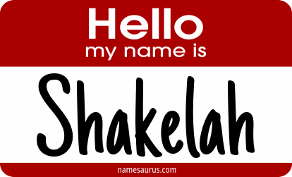 Hello my name is Shakelah png download