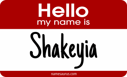 Hello my name is Shakeyia png download