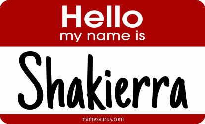 Hello my name is Shakierra png download